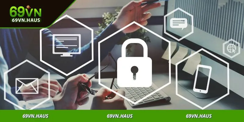 Chính Sách Bảo Mật - Sự An Tâm Khi Tham Gia Cá Cược Online 3 Nhà cái uy tín luôn đặt sự an toàn của người chơi lên hàng đầu
